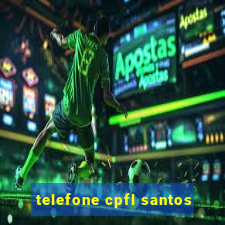 telefone cpfl santos